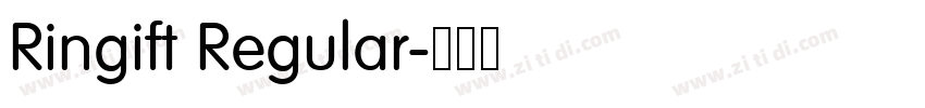 Ringift Regular字体转换